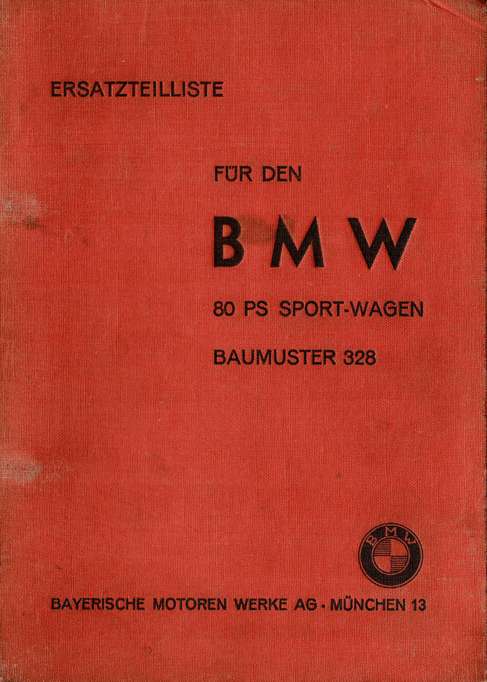 BMW Ersatzteilliste Typ 328 - 80 PS Sport-Wagen von 1937